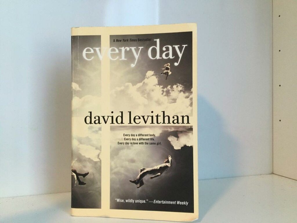 Every Day" by David Levithan