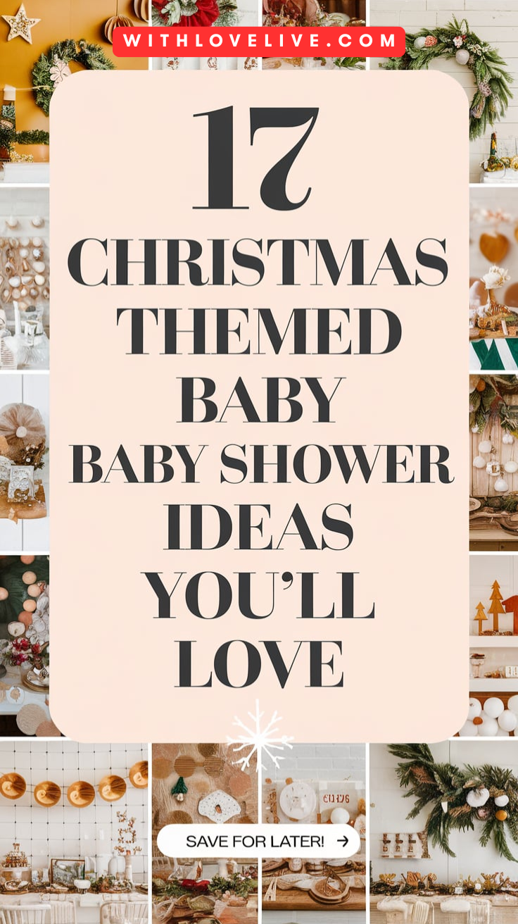 Christmas Themed Baby Shower Ideas You'll Love-pin