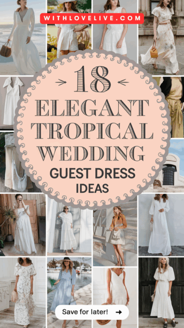 18 Elegant Tropical Wedding Guest Dress Ideas - WithLoveLive