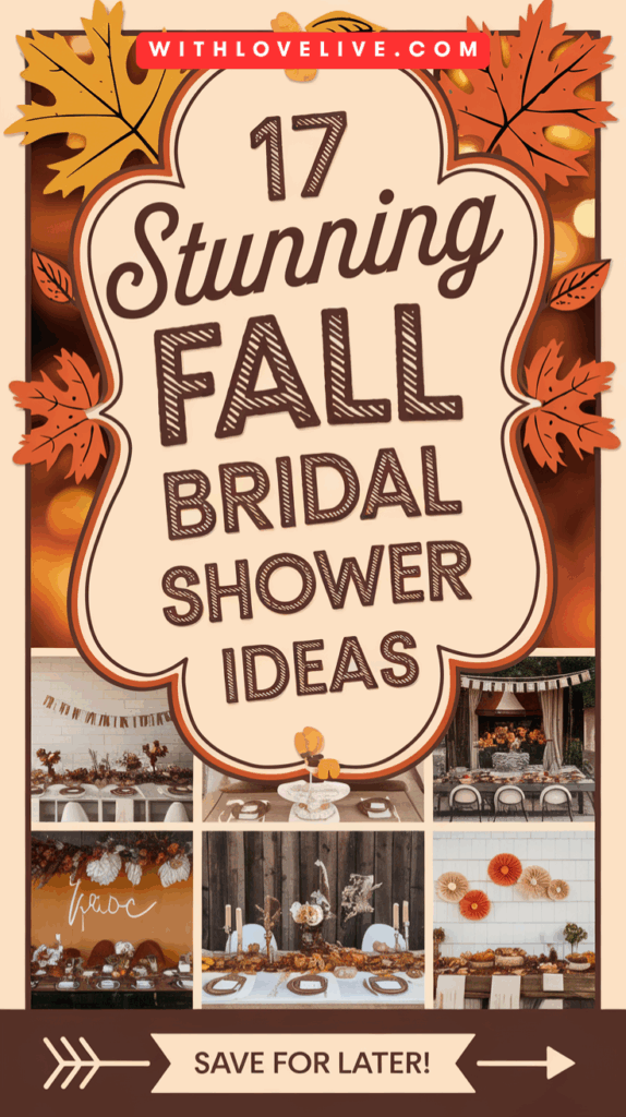 17 Stunning Fall Bridal Shower Ideas - WithLoveLive