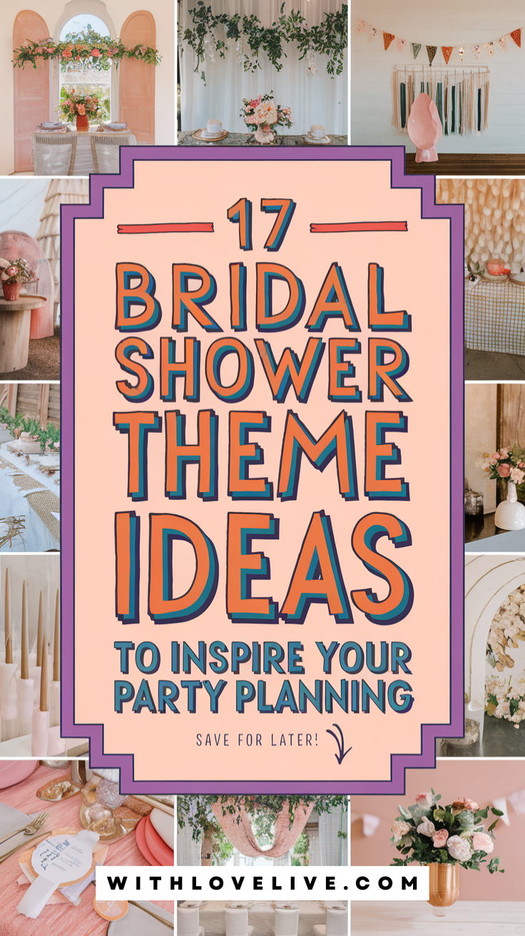 Bridal Shower Theme Ideas