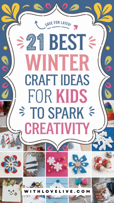 21 Best Winter Craft Ideas for Kids to Spark Creativity - WithLoveLive