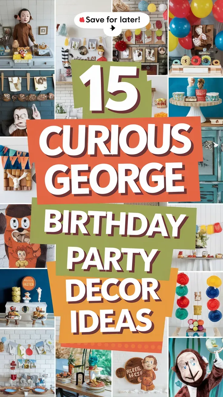 George birthday party decor