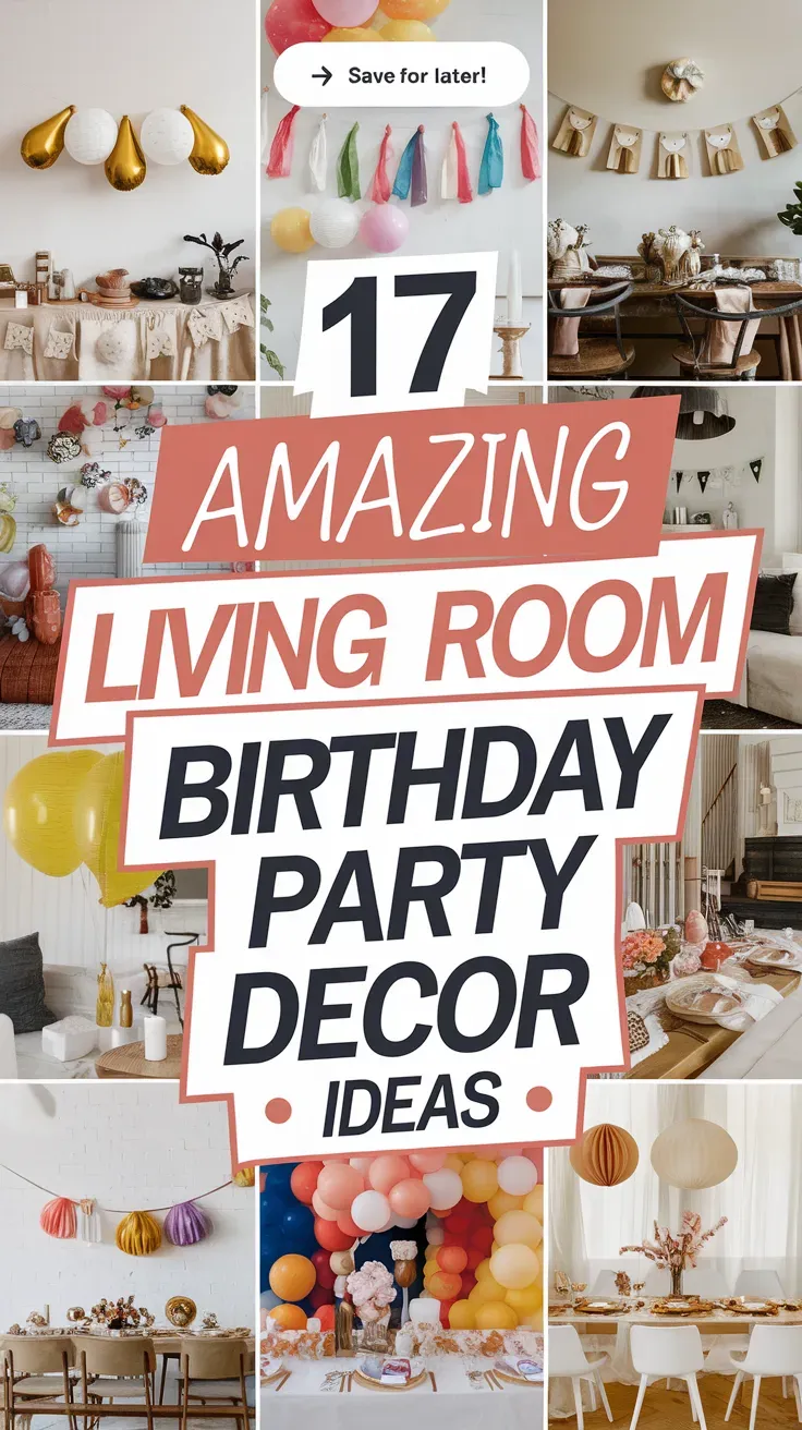 Living Room Birthday Party Decor Ideas