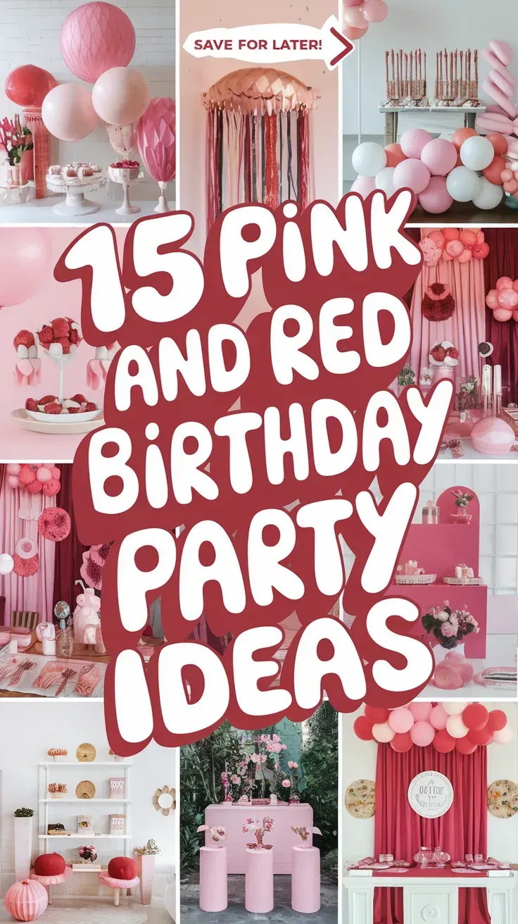 Pink and Red Birthday Party
